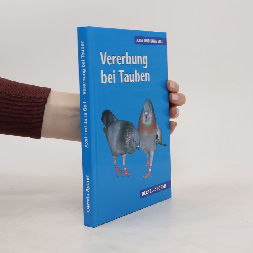 Axel Sell Vererbung bei Tauben