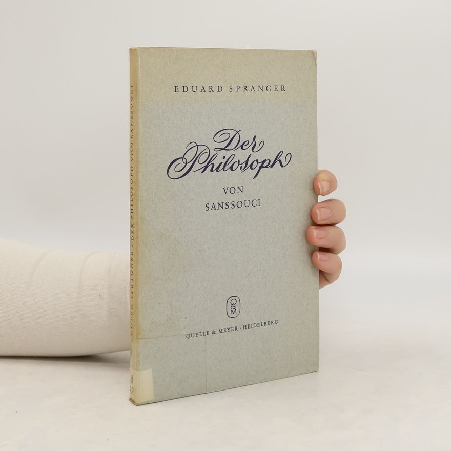 Eduard Spranger Der Philosoph