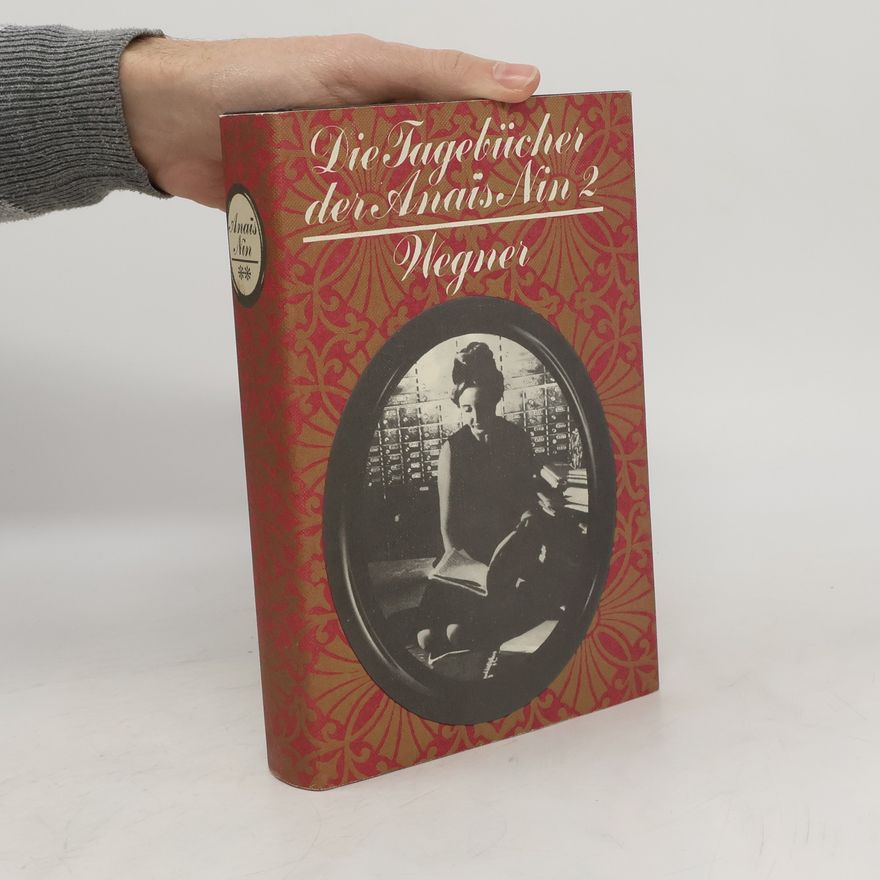 Anaïs Nin Die Tagebücher der Anais Nin 2