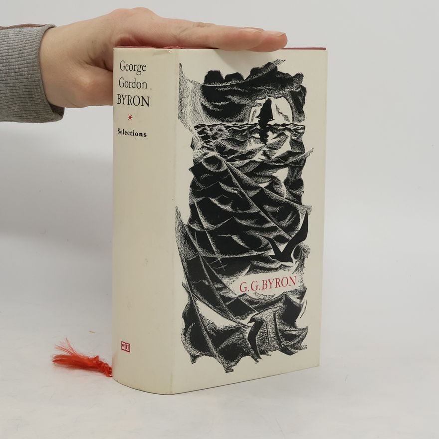 George Gordon Byron Selections from Byron (text samotného díla je pouze anglicky)