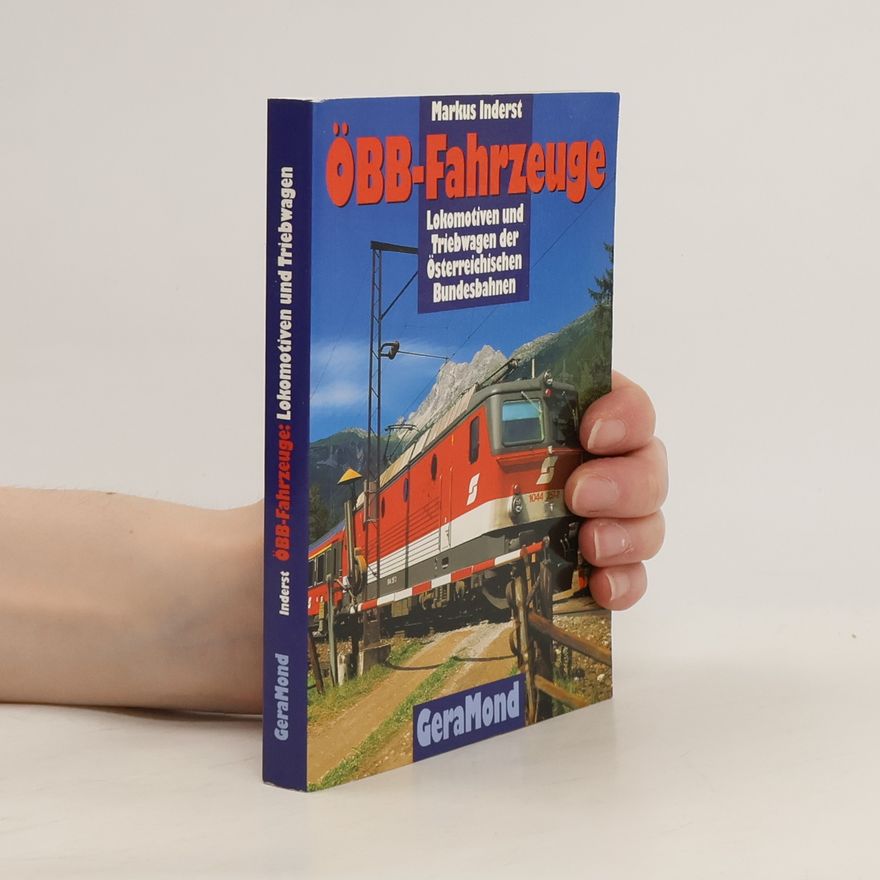 Markus Inderst ÖBB-Fahrzeuge