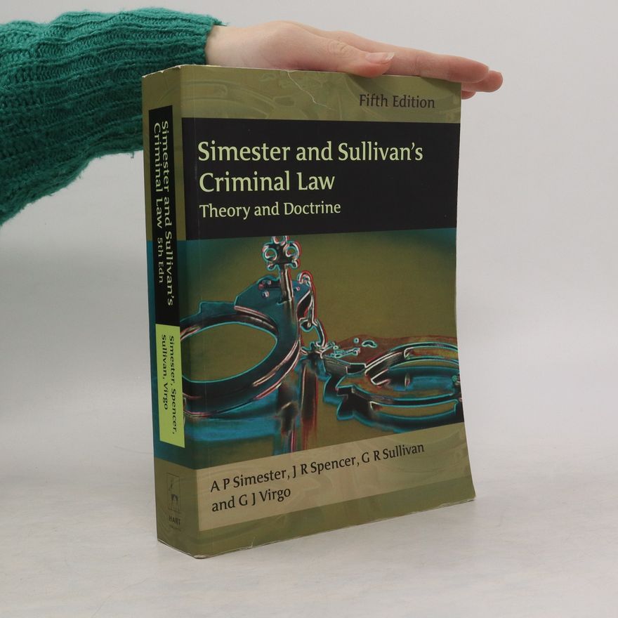 Kolektiv autorů Simester and Sullivan's Criminal Law