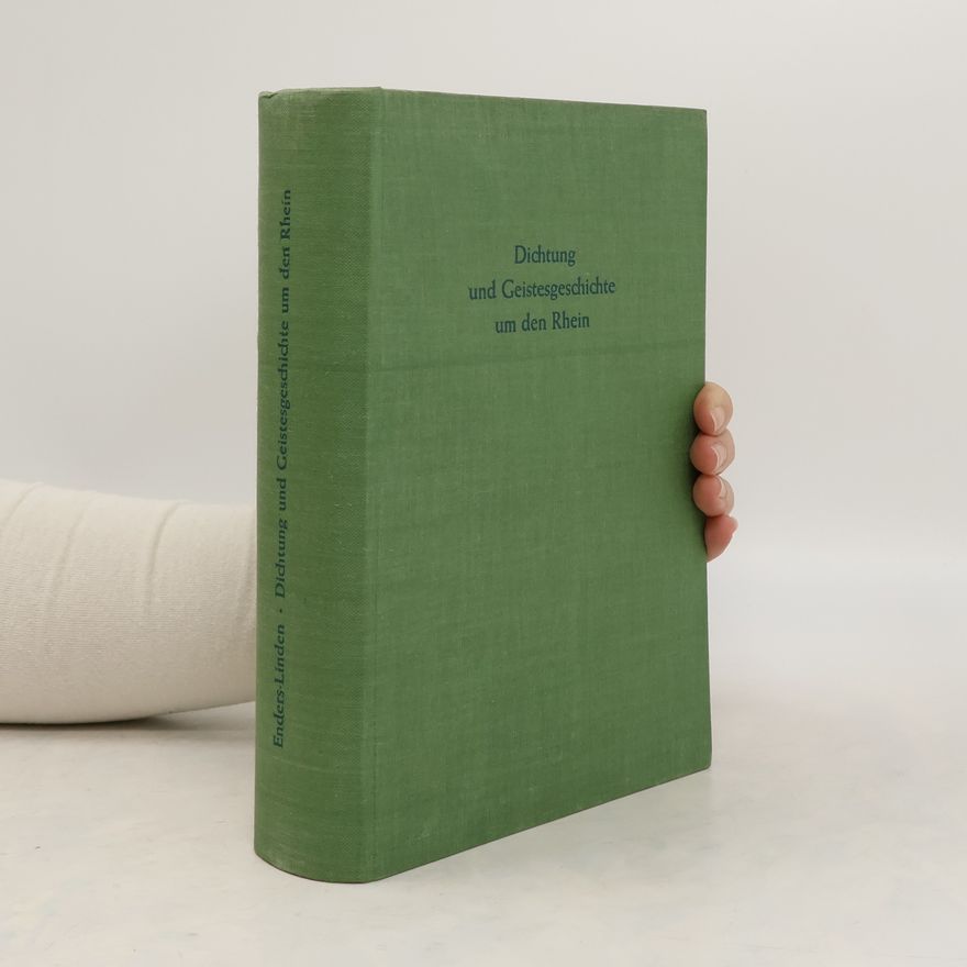 Various authors Dichtung und Geistesgeschichte um den Rhein