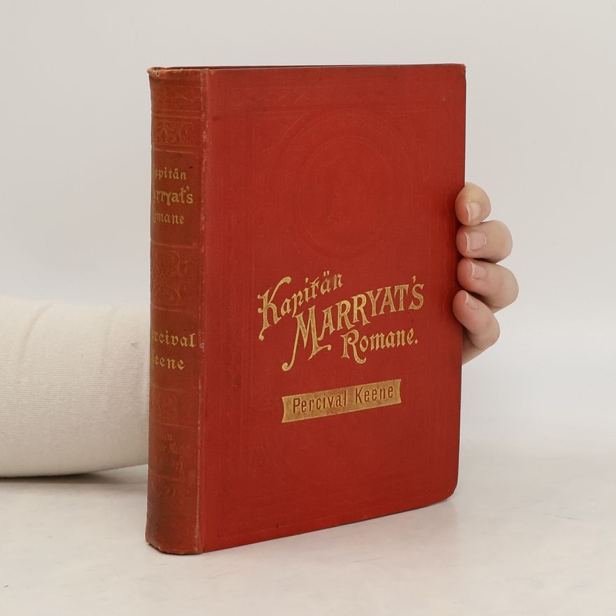Frederick Marryat Kapitän Marryat's Romane. Percival Keene