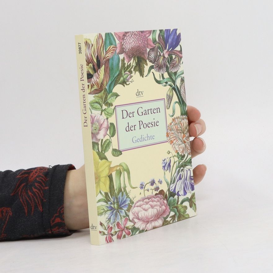 Anton G. Leitner Der Garten der Poesie