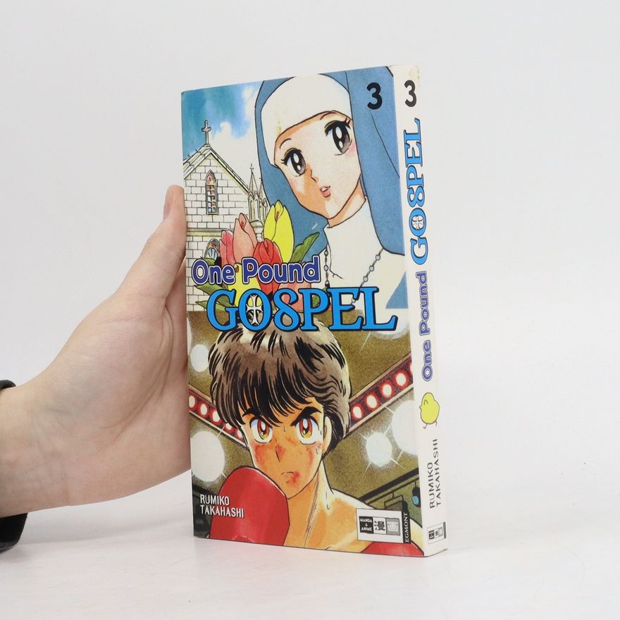 Rumiko Takahašiová One Pound Gospel 3