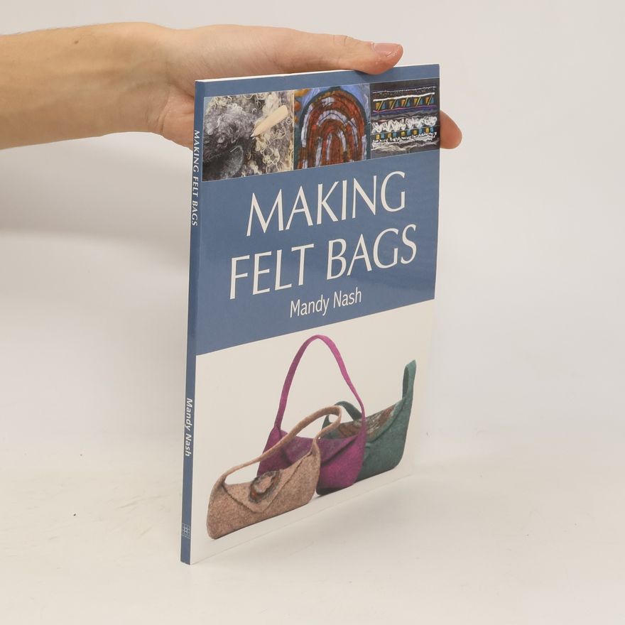 Mandy Nash Making Felt Bags