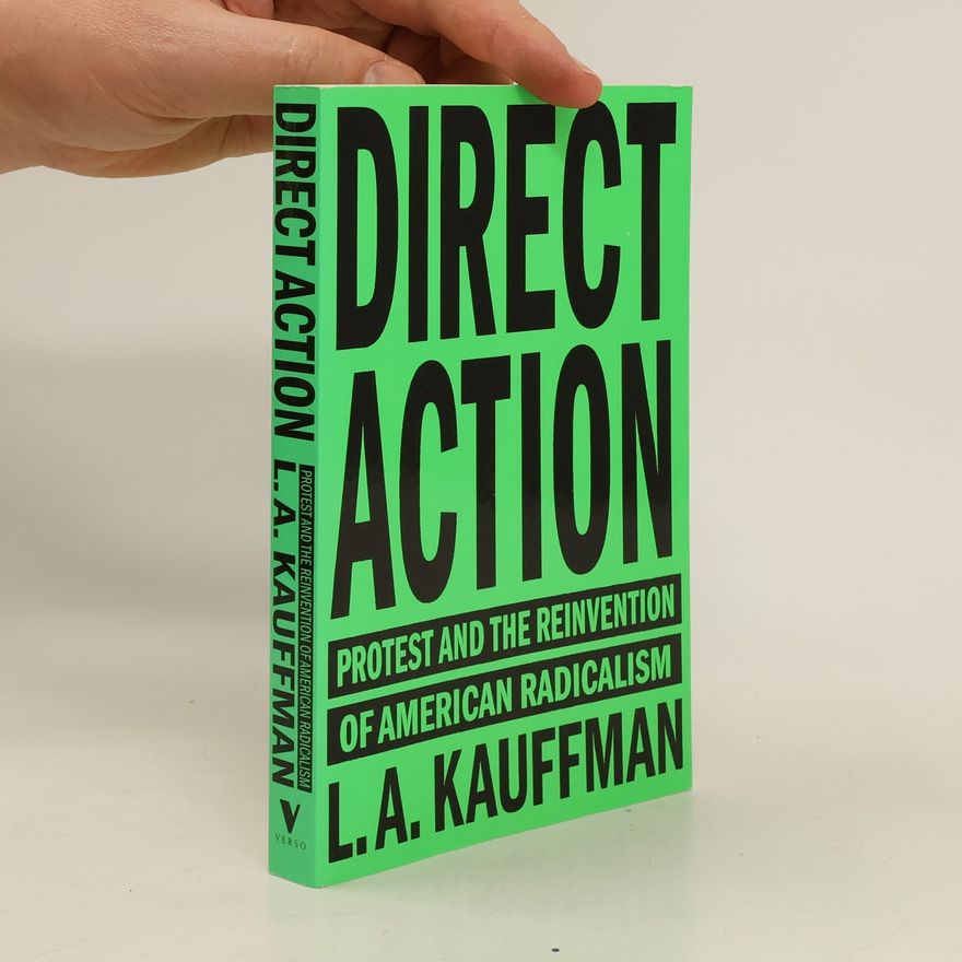 L. A. Kauffman Direct Action