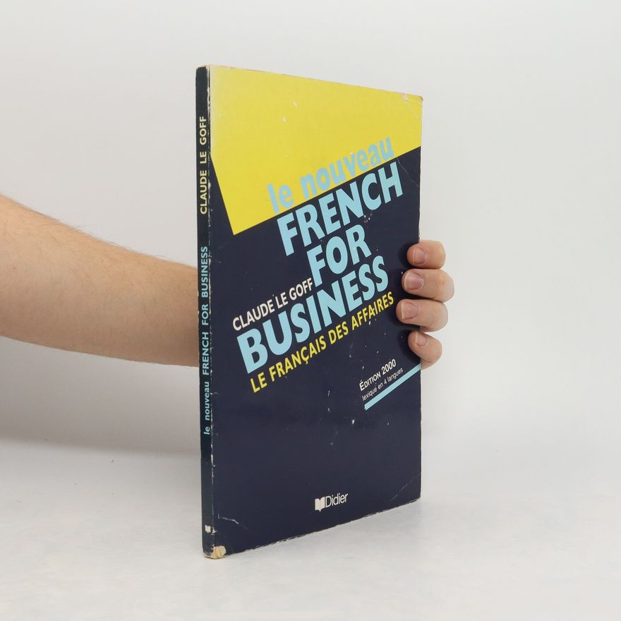Claude Le Goff Le nouveau french for business