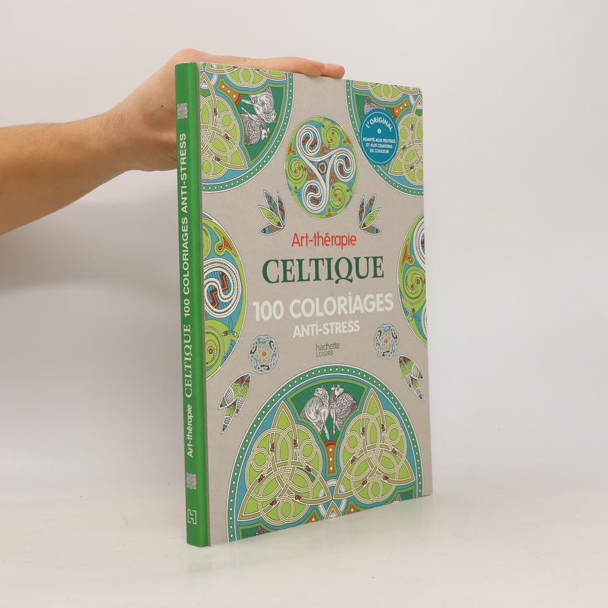 Michel Solliec Art thérapie Celtique. 100 coloriages anti stress