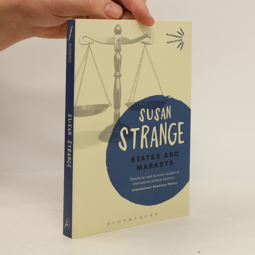 Susan Strange States and Markets