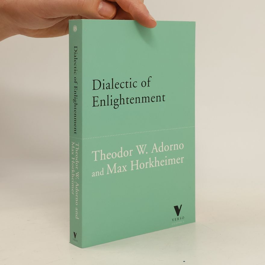 Max Horkheimer Dialectic of Enlightenment