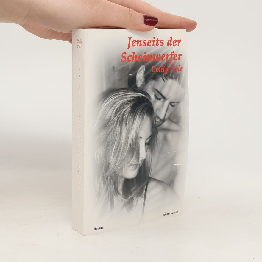 Emily Cole Jenseits der Scheinwerfer