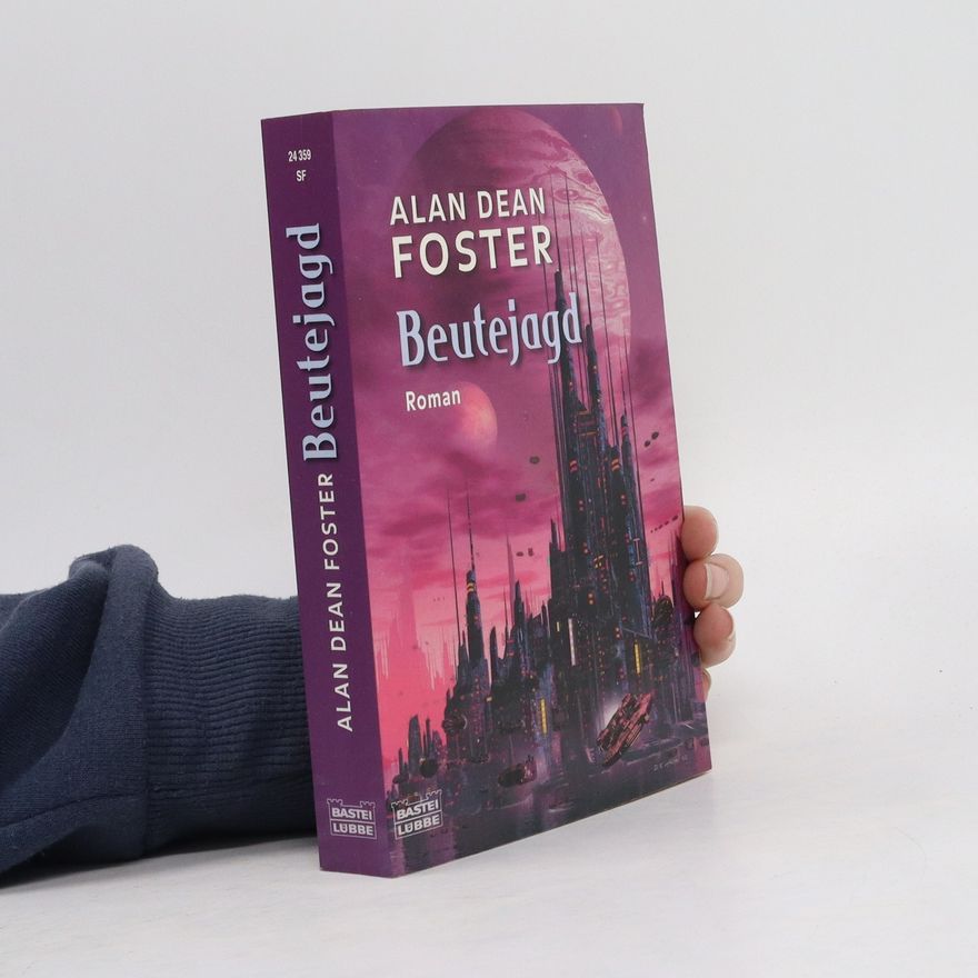 Alan Dean Foster Beutejagd