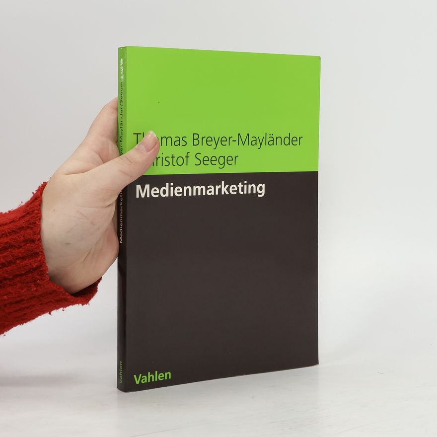 Thomas Breyer-Mayländer Medienmarketing