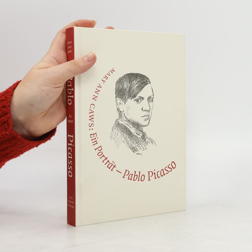 Mary Ann Caws Pablo Picasso