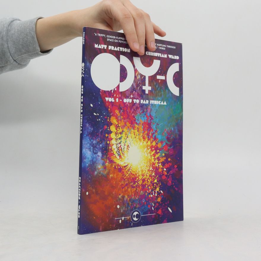 Matt Fraction ODY-C Volume 1: Off to Far Ithicaa