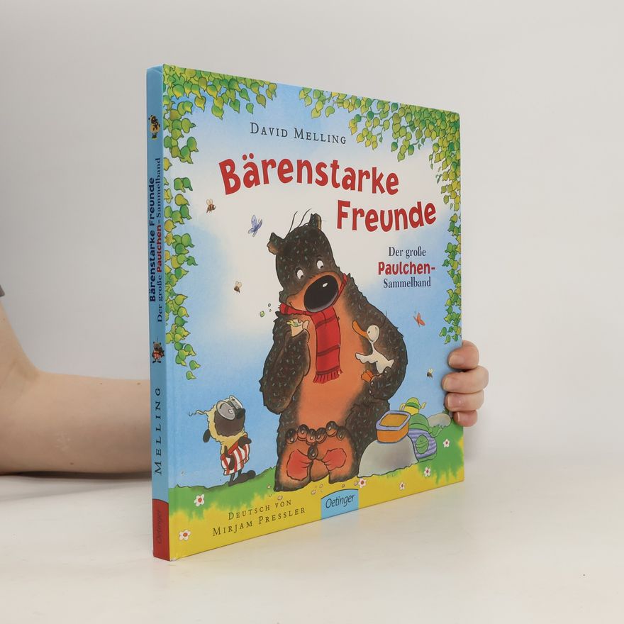 David Melling Bärenstarke Freunde