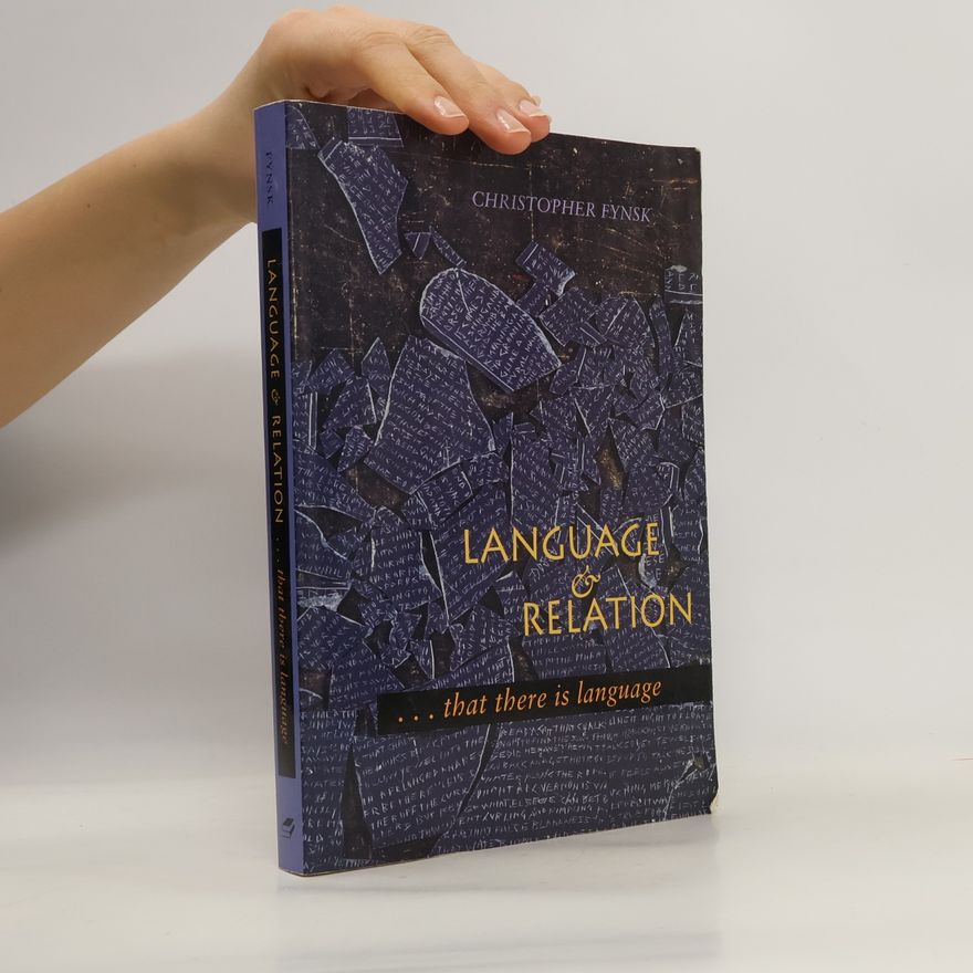 Christopher Fynsk Language and Relation