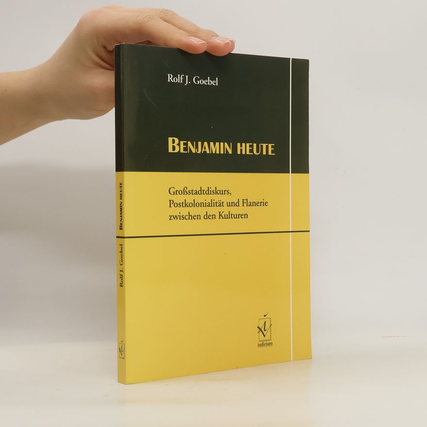 Rolf J. Goebel Benjamin heute