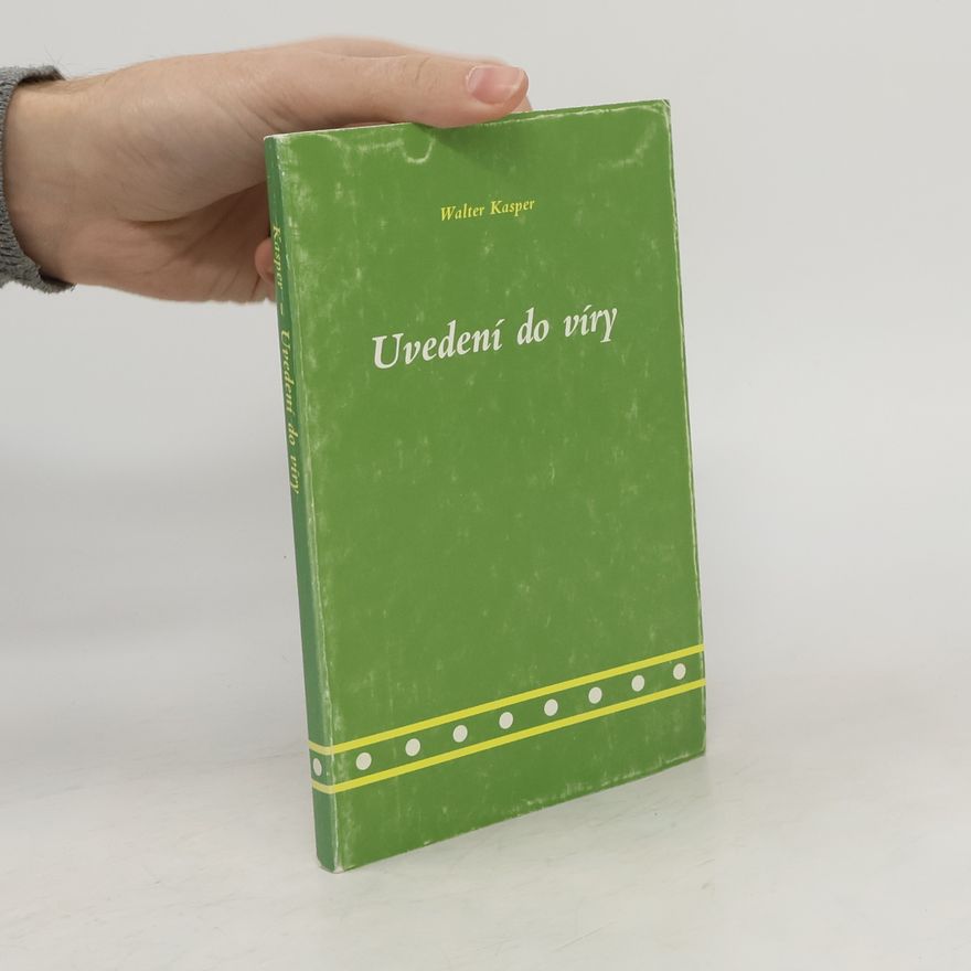 Walter Kasper Uvedení do víry