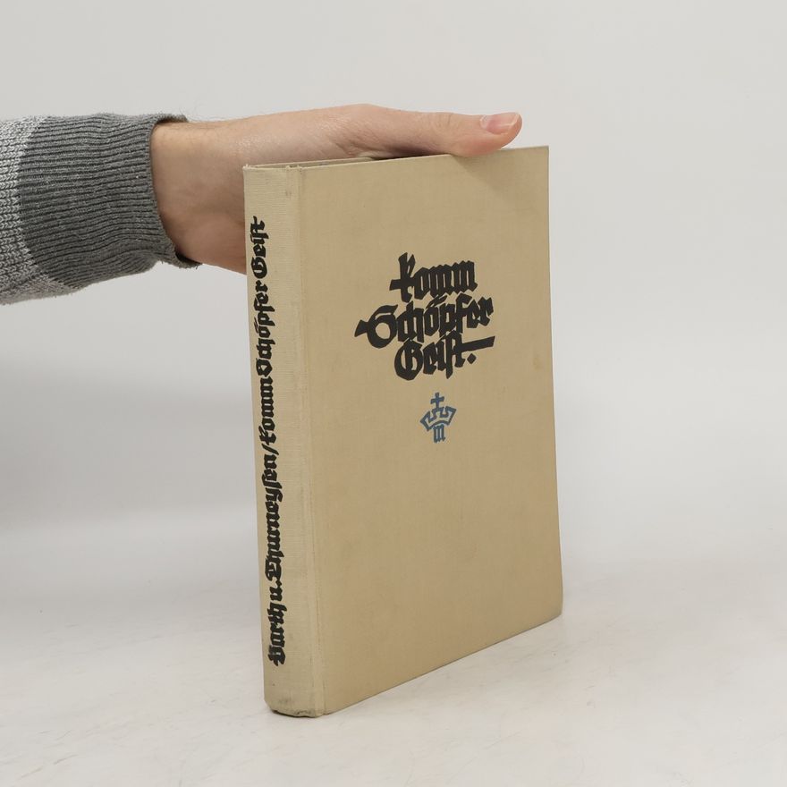 Karl Barth Komm, Schöpfer Geist!