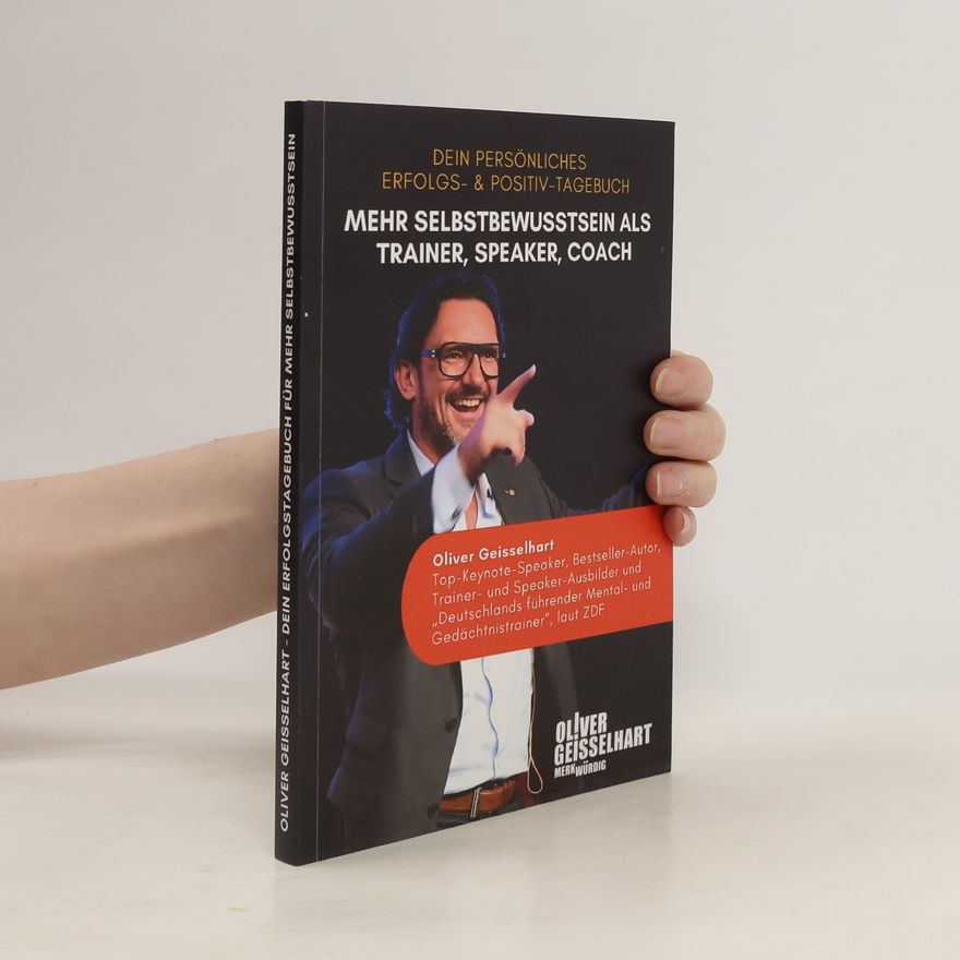 Oliver Geisselhart Mehr selbstbewusstsein als Trainer, Speaker, Coach