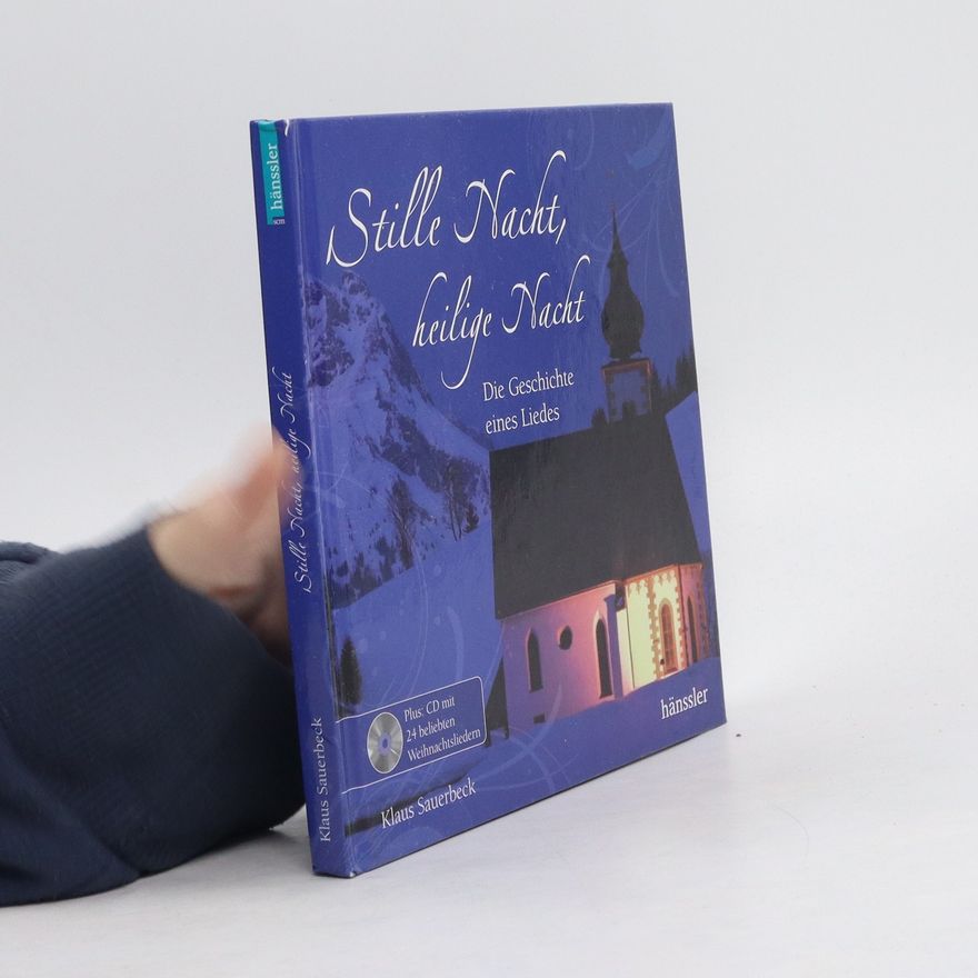 Kolektiv autorů Stille Nacht, heilige Nacht