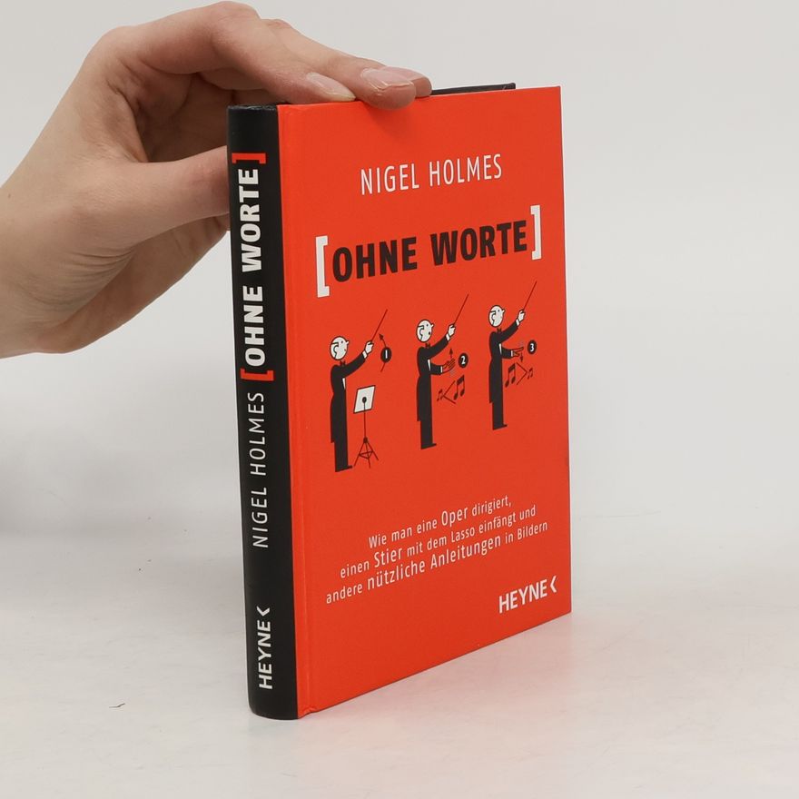 Nigel Holmes Ohne Worte