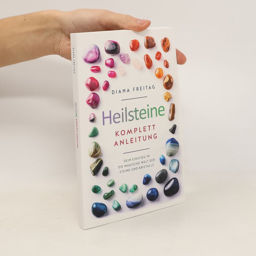 Diana Freitag Heilsteine Komplett-Anleitung