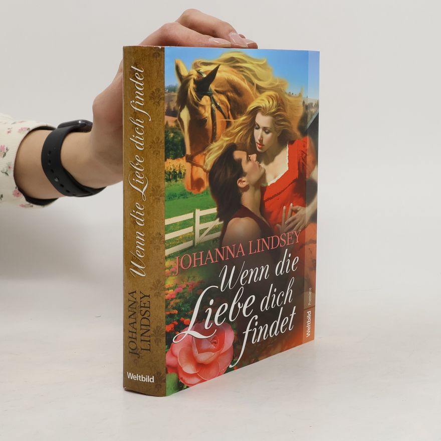 Johanna Lindsey Wenn die Liebe dich findet