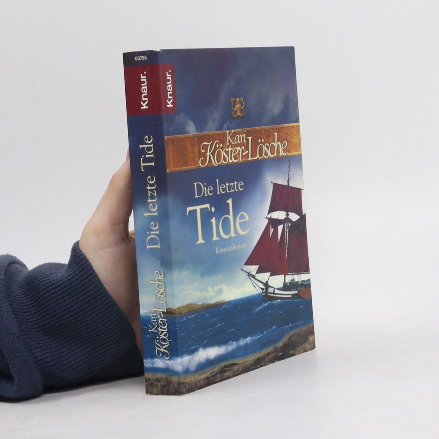 Kari Köster-Lösche Die letzte Tide