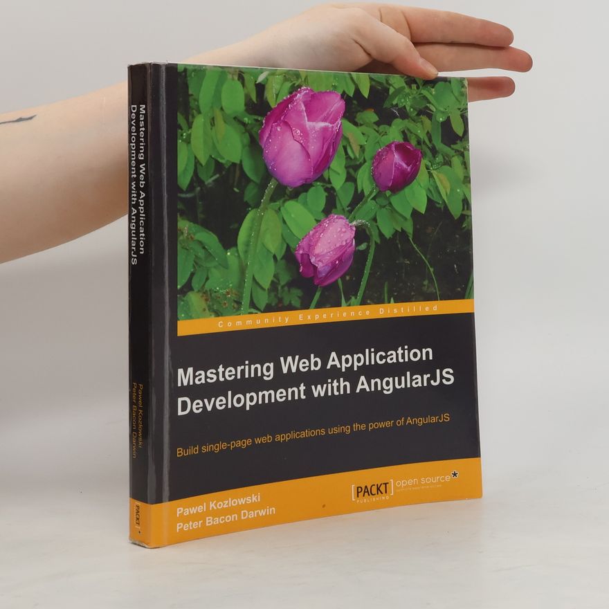 Kozłowski Paweł Mastering Web Application Development with AngularJS