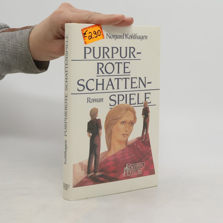 Norgard Kohlhagen Purpurrote Schattenspiele
