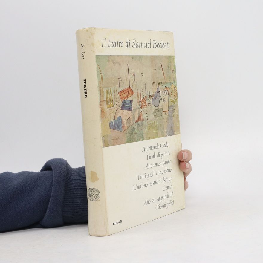 Samuel Beckett Il teatro di Samuel Becket