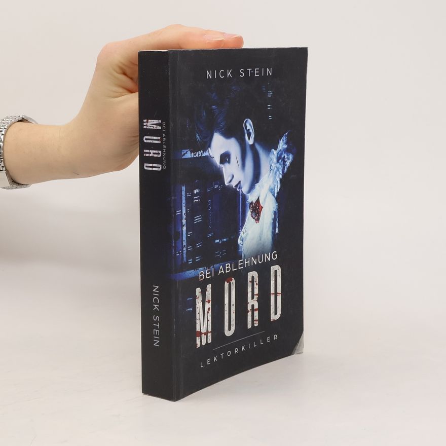 Nick Stein Bei Ablehnung Mord