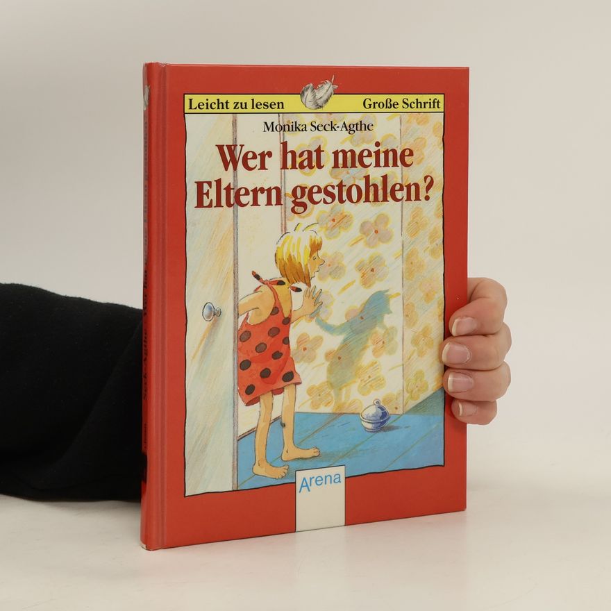 Monika Seck-Agthe Wer hat meine Eltern gestohlen?
