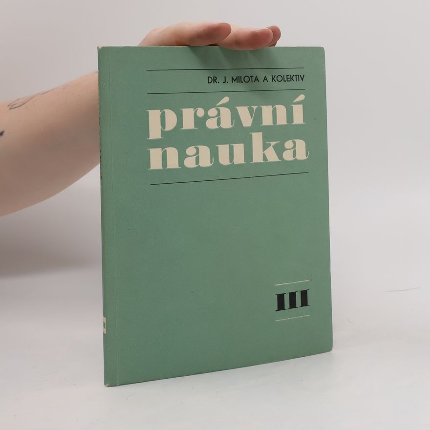 Kolektív autorov Právní nauka III