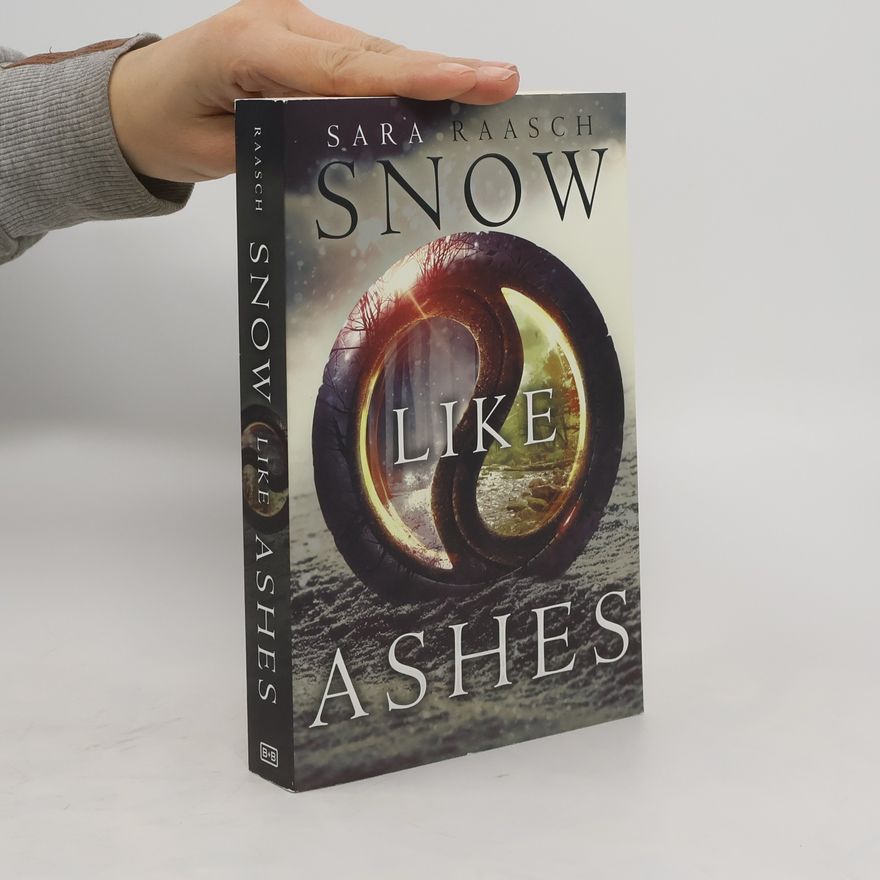 Sara Raasch Snow Like Ashes