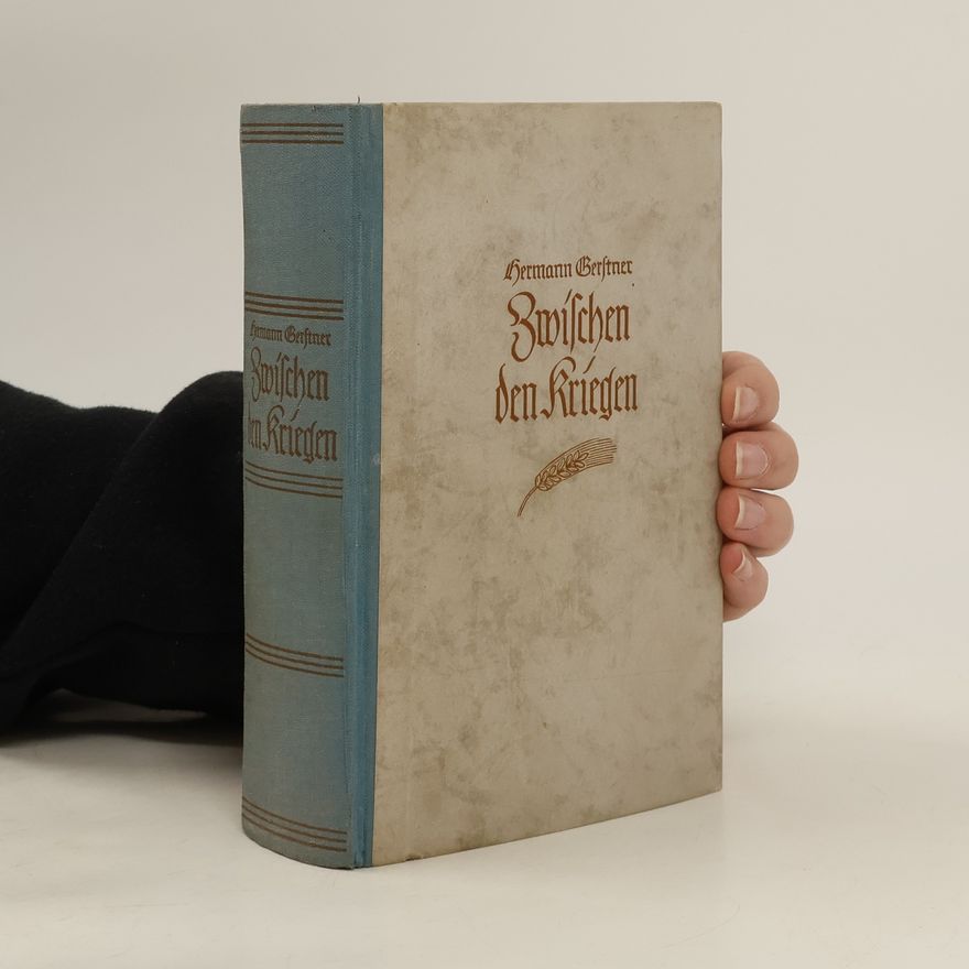 Hermann Gerstner Zwischen den Kriegen