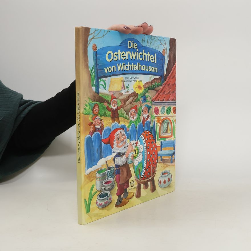 Various authors Die Osterwichtel von Wichtelhausen
