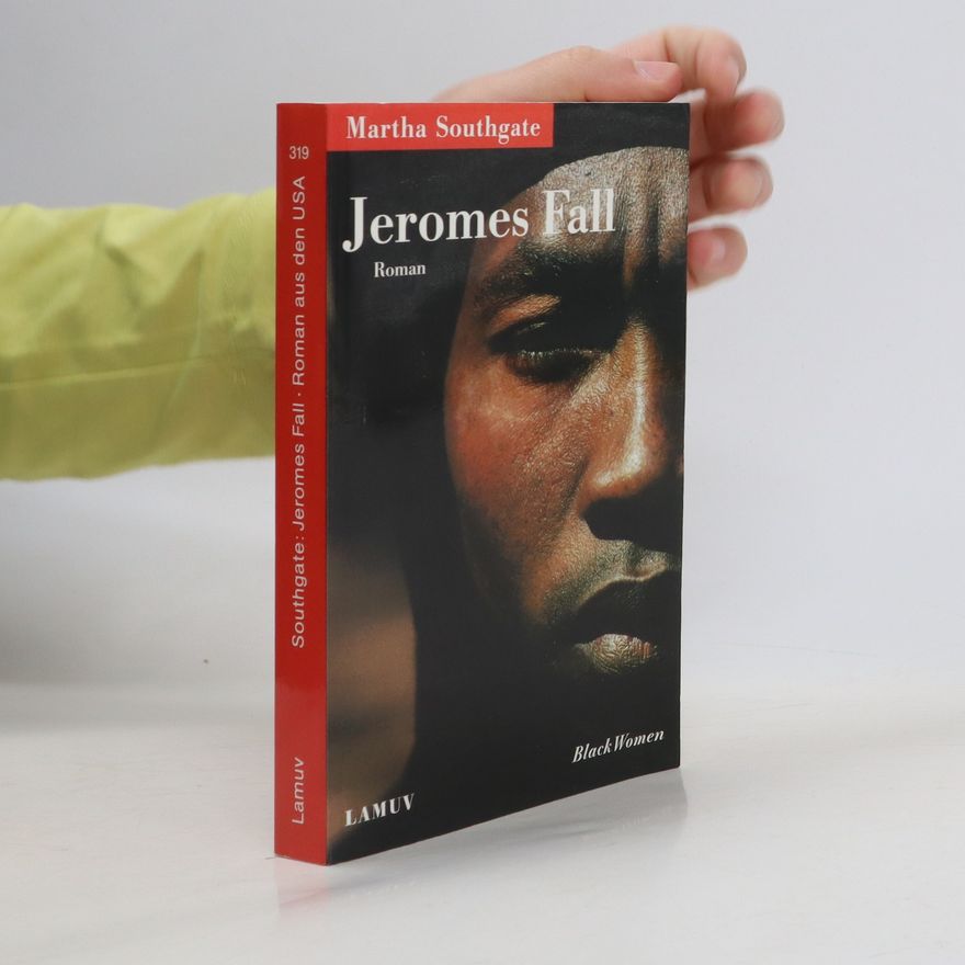 Martha Southgate Jeromes Fall