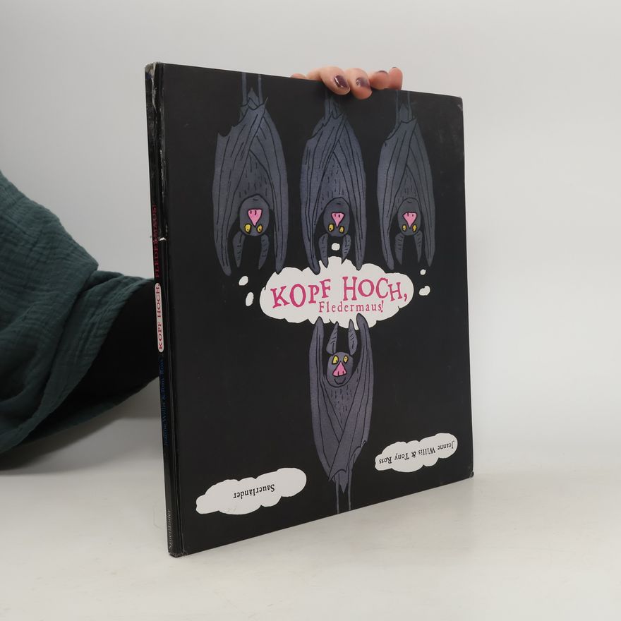 Jeanne Willis Kopf hoch, Fledermaus!