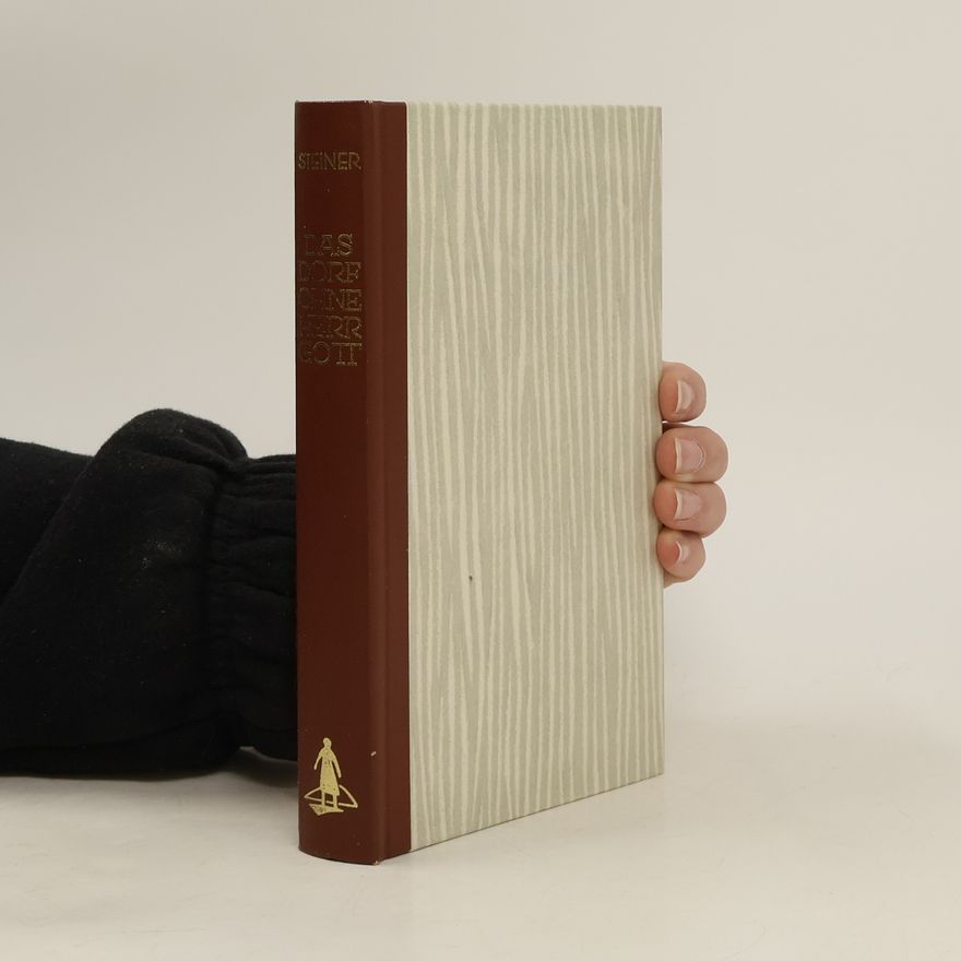 Autorenkollektiv Das Dorf ohne Herr Gott
