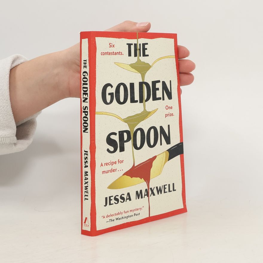 Jessa Maxwell The Golden Spoon