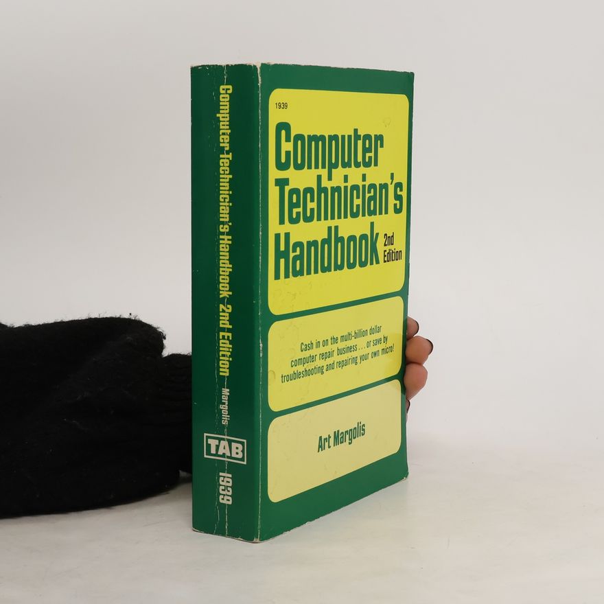 Art Margolis Computer Technician's Handbook