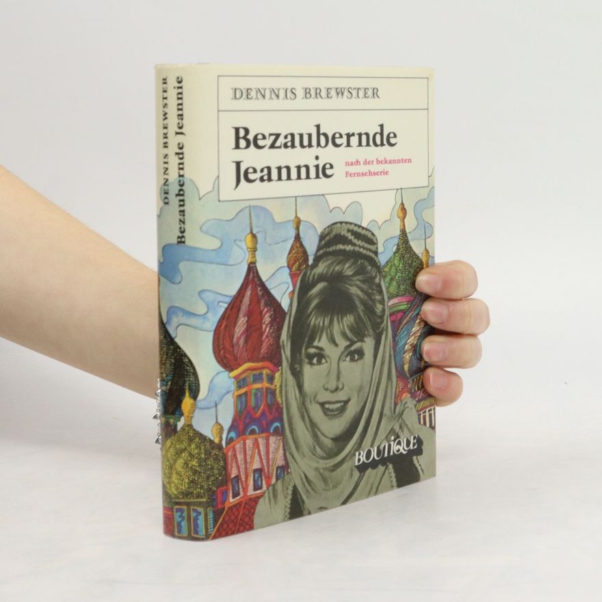 Dennis Brewster Bezaubernde Jeannie