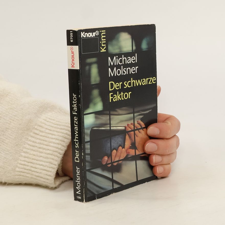 Michael Molsner Der schwarze Faktor