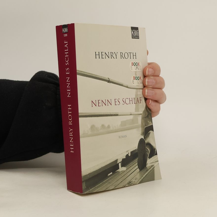Henry Roth Nenn es Schlaf