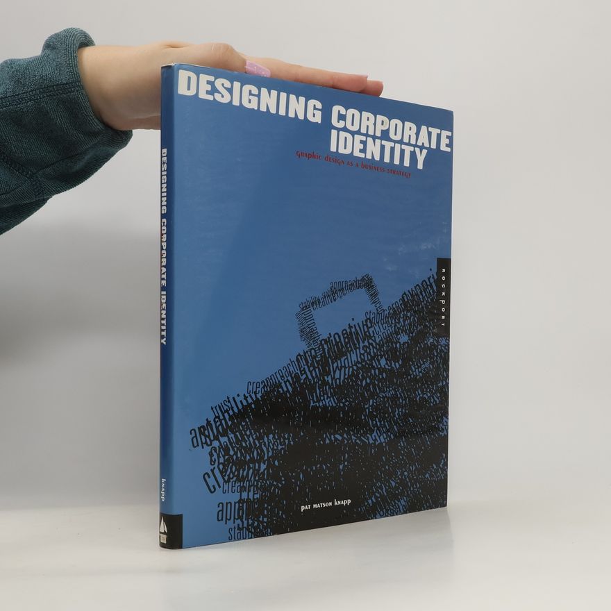 Kolektiv autorů Designing corporate identity